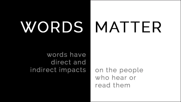 A Leader's Words Matter